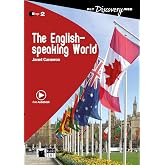 The english-speaking world. Con Audio Scaricabile. Per le Scuole superiori [Lingua inglese]: The English-speaking World