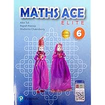 Pearson Maths Ace Elite Class 6 : Alka Tuli, Rajesh Hassija