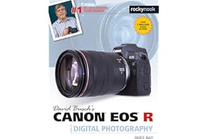 David Busch's Canon EOS R Guide (The David Busch Camera Guide)