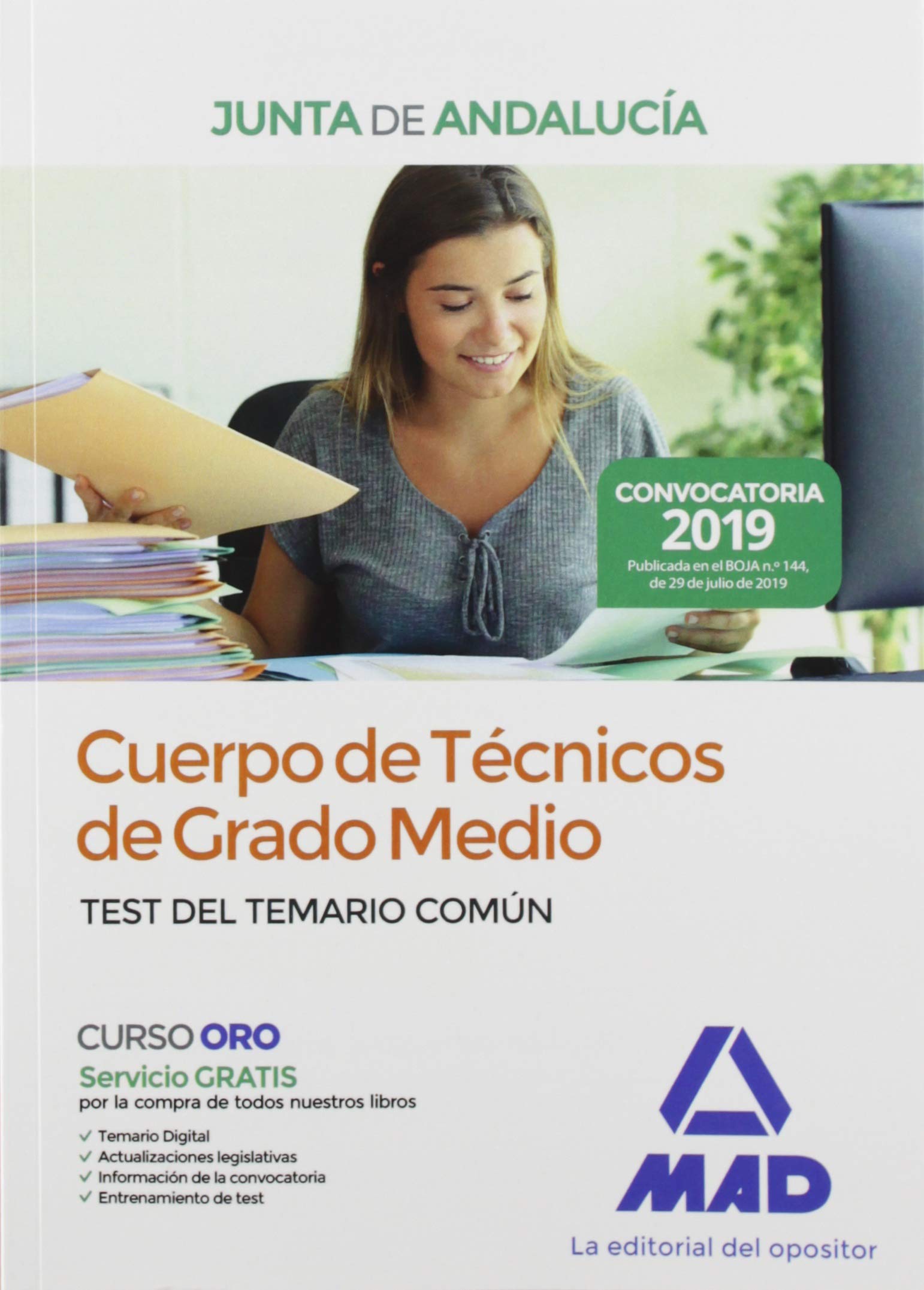 Cuerpo de Técnicos de Grado Medio de la Junta de Andalucía. Test del Temario Común