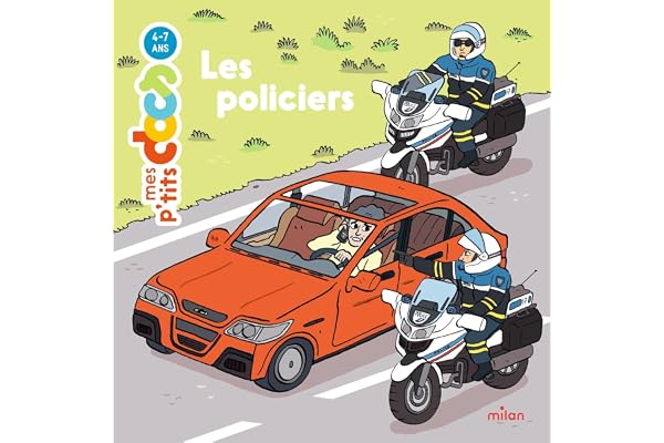MES P'TITS DOCS - Les Policiers - Dès 4 ans