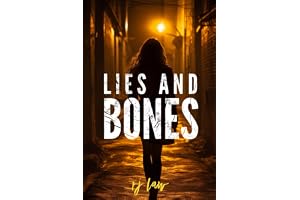 LIES AND BONES: Detective Tracy Sterling Mystery Thriller