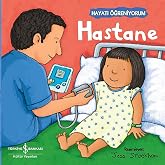 Hastane - Hayatı &Ouml;ğreniyorum