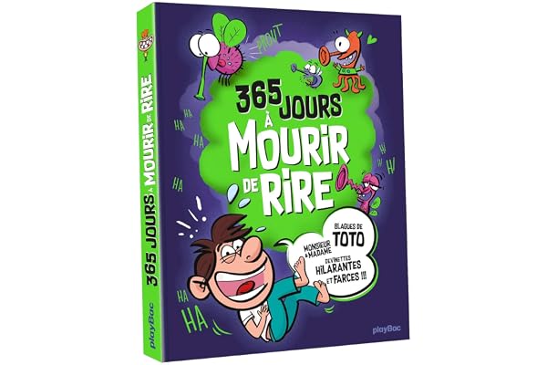 365 jours à mourir de rire: Plus de 2000 blagues pour rigoler toute l'année