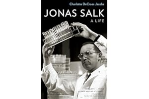 Jonas Salk: A Life