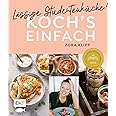 Koch's einfach – Lässige Studentenküche!: Von Zora Klipp aus dem Kliemannsland