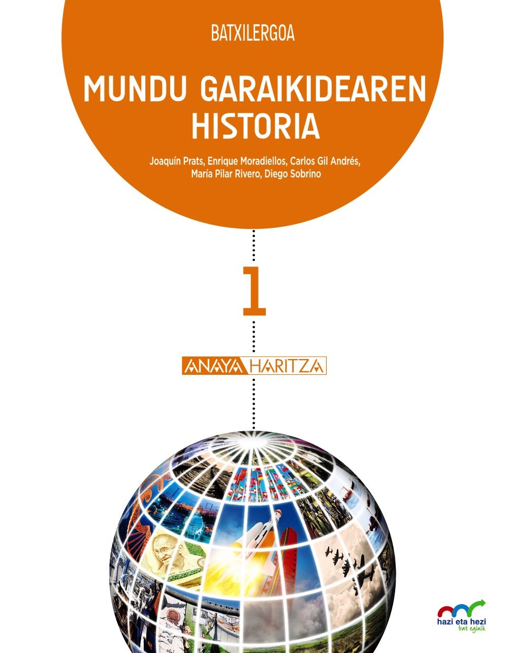 Mundu Garaikidearen Historia