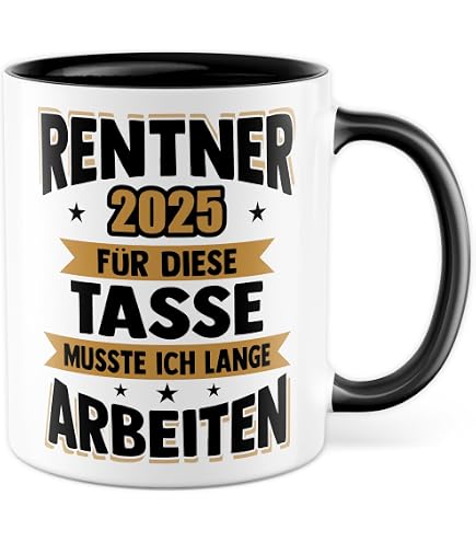 Personalisiert Renten-Tasse 2025 – Lustiger Spruch „Name Muss Jetzt Garnichts Mehr“