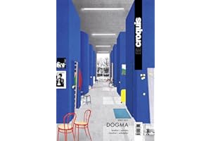 El Croquis. Ediz. inglese e spagnola. Dogma (2002-2021) (Vol. 208): Familiar /Extraño - Familiar / Unfamiliar