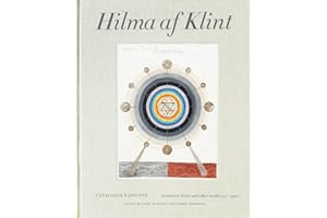 Hilma Af Klint: Catalogue Raisonne