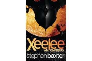 Xeelee: An Omnibus: Raft, Timelike Infinity, Flux, Ring