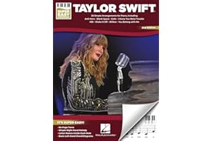 Taylor Swift - Super Easy Songbook Second Edition | Easy Beginner Piano Sheet Music for Pop Songs | 30 Hit Songs with Melody Note Letters Chord Diagrams | Songbook for Kids Teens and Adult Learners