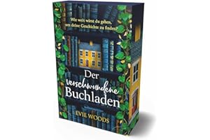 Der verschwundene Buchladen: Mit farbigem Buchschnitt in limitierter Auflage | Der charmanteste und erbaulichste Roman 2024 und das perfekte Geschenk für Buchliebhaber!