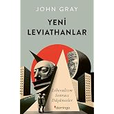 Yeni Leviathanlar: Liberalizm Sonrası D&uuml;ş&uuml;nceler