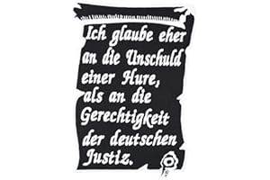 PATCH KING Biker Aufnäher Glaube eher an die Unschuld Einer Hure, als der Deutschen Justiz Chopper Sticker Rocker Aufbügler Motorradfahrer Geschenk Applikation für Jacke/Kutte/Weste, 115x85mm