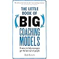 The Little Book of Big Coaching Models