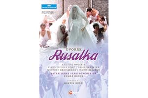 Dvorak:Rusalka [Kristne Opolais; Klaus Florian Vogt; Nadia Krasteva; Günther Groissböck; Janina Baechle; Bayerisches Staatsorchester, Tomà Hanus] [C Major Entertainment: 750808]