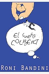 El Sueño Colbert (Spanish Edition) Kindle Edition