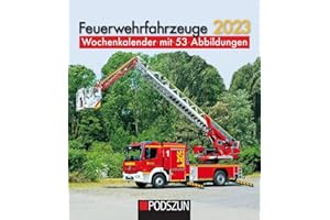PODSZUN Feuerwehrfahrzeuge 2023: Wochenkalender