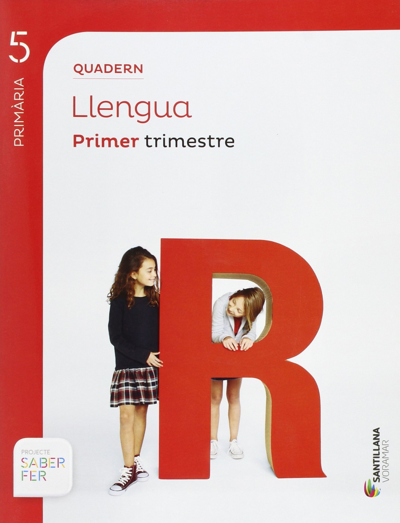 QUADERN LLENGUA 5 PRIMARIA 1 TRIM SABER FER