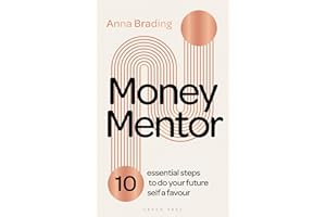 Money Mentor: 10 essential steps to do your future self a favour