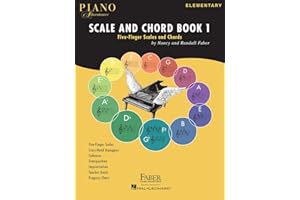 Piano adventures scale and chord book 1 piano: Five-Finger Scales and Chords (Faber Piano Adventures)