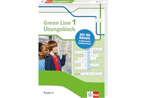 Green Line 1 Bayern Klasse 5 - Übungsblock zum Schulbuch: 150 Rätsel zu Grammatik und Wortschatz (Green Line. Ausgabe für Bayern ab 2017)