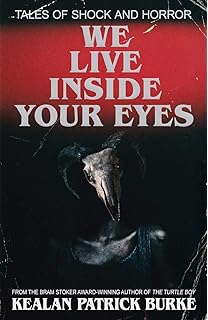 We Live Inside Your Eyes