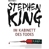 Im Kabinett des Todes: Roman