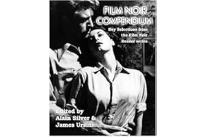 Film Noir Compendium: Key Selections from the Film Noir Reader Series (Limelight)