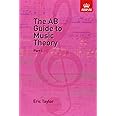 The AB Guide to Music Theory, Part I