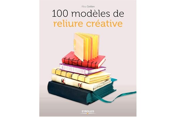 100 modèles de reliure créative