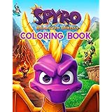Spyro Reignited Trilogy Coloring Book: An Adorable Coloring Book For Relaxation With Many Images Of Spyro Reignited Trilogy