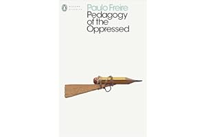 Pedagogy of the Oppressed (Penguin Modern Classics)