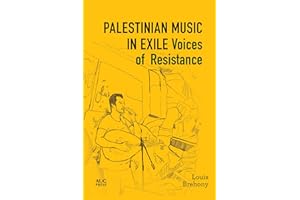 Palestinian Music in Exile: Voices of Resistance