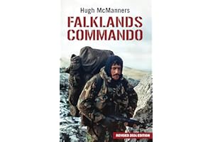 Falklands Commando: Deep Fires, Special Forces and SBS Ops in The Falklands War