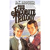 The Jacobite Trilogy: The Flight of the Heron; the Gleam in the North; the Dark Mile