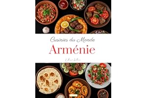 Cuisines du Monde: Arménie