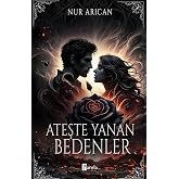 Ateşte Yanan Bedenler