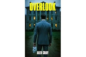 Overlook: le thriller psychologique addictif qui vous aspirera dans l’ombre des souvenirs refoulés