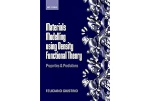 Materials Modelling using Density Functional Theory: Properties and Predictions