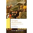 Il regno dimenticato. Israele e le origini nascoste della Bibbia