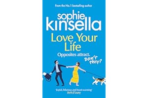 Love Your Life: The joyful and romantic novel from the Sunday Times bestselling author