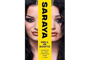 Hell in Boots: Clawing My Way Through Nine Lives