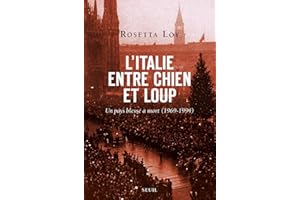 L'Italie entre chien et loup: Un pays blessé à mort (1969-1994)
