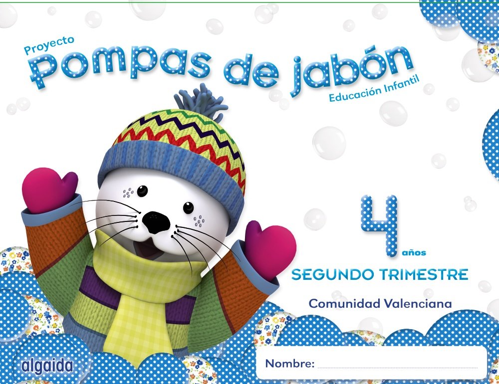 Pompas de Jabón 4 Años. 2º Trimestre. Proyecto Educación Infantil 2º Ciclo