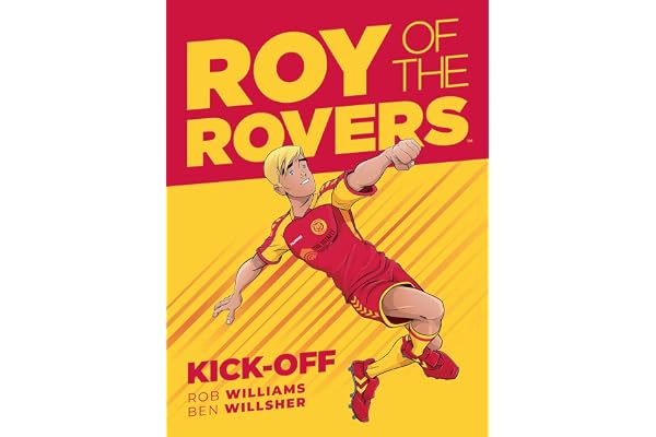 Roy of the Rovers: Kick-Off (Volume 1)