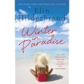 Winter In Paradise: A new series from the author of THE PERFECT COUPLE, now a major Netflix drama