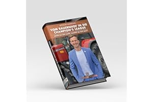 Vom Bauernhof in die Champion's League