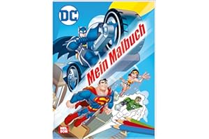 DC Superhelden: Mein Malbuch: Coole Ausmalbilder der Justice League | (ab 4 Jahren)